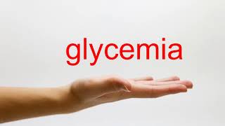 How to Pronounce glycemia  American English [upl. by Caines]