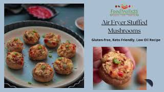 Air Fryer Stuffed Mushrooms [upl. by Renita162]