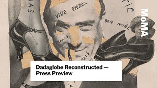 Preview  Dadaglobe Reconstructed  MoMA LIVE [upl. by Ecyla]