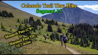 Colorado Trail Segment 15 [upl. by Cordelia]