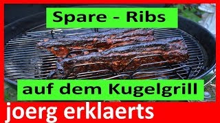 Spareribs saftige Rippchen vom Kugelgrill 321 MethodeTutorial Nr 138 [upl. by Nosecyrb705]