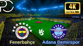 Fenerbahçe  Adana Demirspor  Süperlig 1 hafta [upl. by Barnabe]