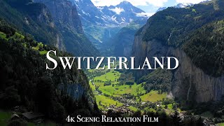 Switzerland 4K  Scenic Relaxation Film With Calming Music [upl. by Ahsilrak]