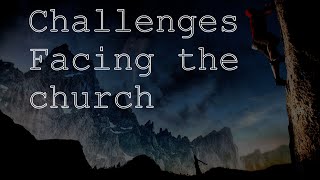 Challenges Facing the Church  Sunday AM Sept 15 2024 [upl. by Laband836]