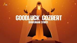 Goodluck Gozbert  Shukurani Lyrics  Best Tanzania Gospel Song  Gospel Music [upl. by Farah57]