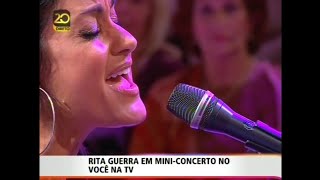 Rita Guerra  Cavaleiro Andante ao vivo no Você na Tv 2013 1080p HD [upl. by Acisej]