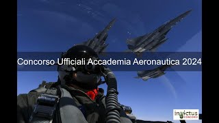 Concorso 130 Allievi Ufficiali Accademia Aeronautica Militare 2024 [upl. by Atinahc]