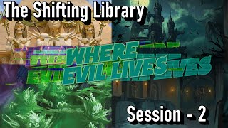 Where Evil Lives  The Shifting Library  Episode 2 [upl. by Aelam]