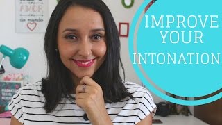 How To Improve Your Intonation In English  Top 3 Ideas [upl. by Petra]