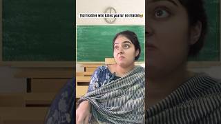 stop it now maam😭👍 teachercomedy school students relatable [upl. by Araik]