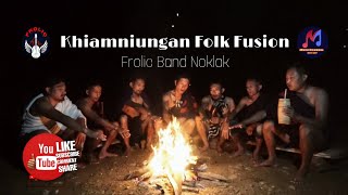 Khiamniungan Folk Fusion Original Frolic Band Noklak Nagaland [upl. by Anatniuq]