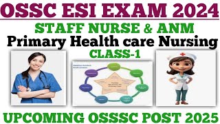 OSSC ESI EXAM 2024CLASS1PHCNSTAFF NURSEANMMCQ🤔🤔🤔 [upl. by True]