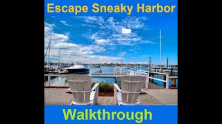 Walkthrough Escape Sneaky Harbor [upl. by Ahsinel]