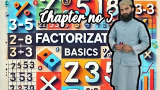 Chapter no 5 factorization class pre 9 maths [upl. by Arvell]