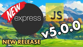 Express v5 Is HERE [upl. by Leuamme505]