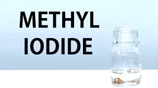 Making Methyl Iodide [upl. by Haldeman]