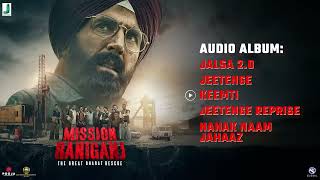 Mission Raniganj The Great Bharat Rescue Audio Jukebox Akshay Kumar Parineeti Chopra Tinu Desai [upl. by Wurtz]