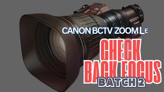 Canon BCTV Lens Back Focus Testing Part 2 [upl. by Veronike241]