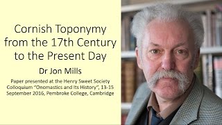 Cornish Toponymy from the 17th Century to the Present Day [upl. by Jeffery335]