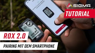 DE  ROX 20  Pairing mit dem Smartphone  Tutorial  SIGMA SPORT [upl. by Kenney]