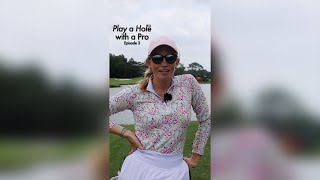 Play a Hole with a Pro  Episode 3 [upl. by Retep]