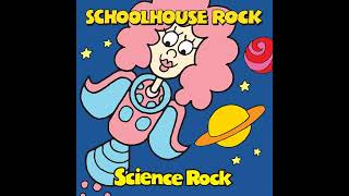 Schoolhouse Rock Science Rock Full Soundtrack [upl. by Ciri]