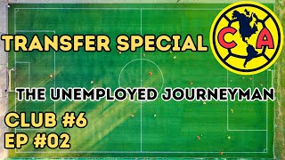 LOSING OUR BEST DEFENDERS I The Unemployed Journeyman I Club 6 I Episode 2 I CLUB AMERICA I FM24 [upl. by Ttezil]