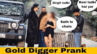 Gold digger prank  Part 2 with THAR top model  Pranks in INDIA  ANS Entertainment 2023 [upl. by Henning]