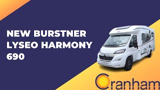 New Burstner Lyseo Harmony 690 Cranham Leisuresales Ltd [upl. by Barbi]