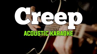 Radiohead  Creep Acoustic Karaoke [upl. by Rayham]