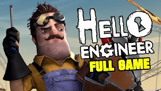 HELLO NEIGHBOR Hello Engineer Full Gameplay Walkthrough [upl. by Auehsoj]