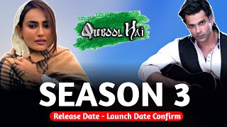 Qubool Hai Season 3 Release Date  Launch Date Confirm [upl. by Asimaj127]