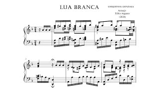 LUA BRANCA Chiquinha Gonzaga arr Fábio Augusto [upl. by Moht769]