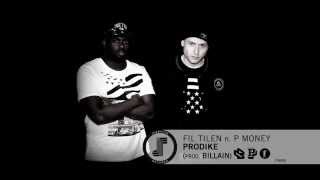 Fil Tilen  Prodike ft P Money ✖ Billain [upl. by Pinckney]