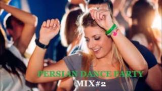 NEW  PERSIAN DANCE PARTY MIX2 DJ SAEED JAN [upl. by Radmilla]