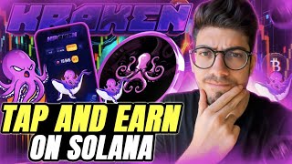 RELEASE KRAKEN  TAP AND EARN ON SOLANA BLOCKCHAIN 🔥 [upl. by Nilats219]