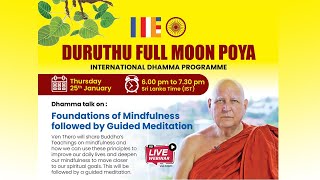 Duruthu Full Moon Poya Day  International Dhamma Programme [upl. by Krug]