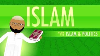 Islam and Politics Crash Course World History 216 [upl. by Handal]