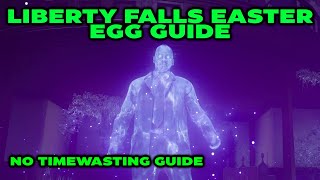 Liberty Falls EASTER EGG Guide No Timewasting [upl. by Tamiko471]