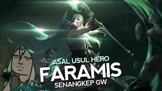 Asal Usul Hero Faramis Senangkep Gw  MLBB Indonesia [upl. by Jannel]