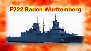 FGS BadenWürttemberg F222 The Biggest Class Frigate [upl. by Einneg]