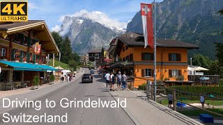 Driving to Grindelwald  Switzerland  4K UHD [upl. by Aridni]