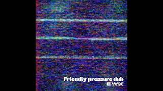 BWK Project  Friendly Pressure Edit [upl. by Elleoj]