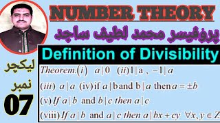 Lec 07Definition of divisibilityTheorem related to Divisibility PRECIOUS LINES [upl. by Alael282]