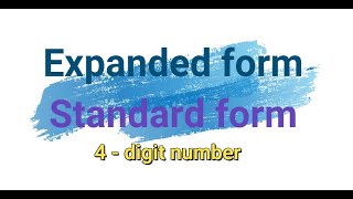 class III  Expanded form Standard form of 4  digit numberExpanded form 4digit numbers [upl. by Annej257]