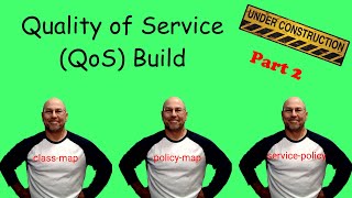 Quality of Service QoS Build  Part 2 [upl. by Nonnerb]