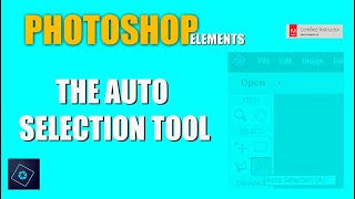 The Auto Selection Tool in Photoshop Elements [upl. by Andree]