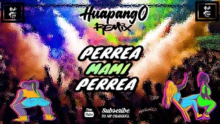 PERREA MAMI PERREA TRIBAL REMIX  BY DJ MAGIC MIKE MTY [upl. by Notnerb959]