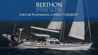 OFF MARKET Farr 60 Pilothouse SWEET CHARIOT  Yacht for Sale  Berthon International [upl. by Ilah364]