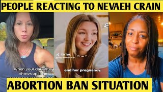 People Reacting To Nevaeh Crain Abortion Ban Situations [upl. by Yhprum500]